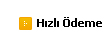 Hızlı Ödeme
